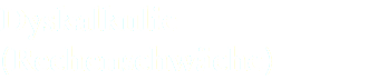 Dyskalkulie (Rechenschwäche)